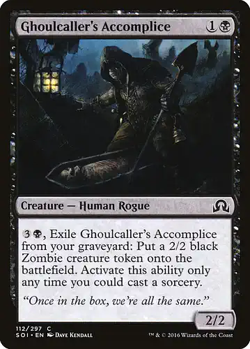 Ghoulcaller's Accomplice - soi Spoiler