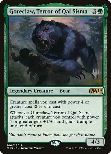 Goreclaw, Terror of Qal Sisma - m19 Spoiler