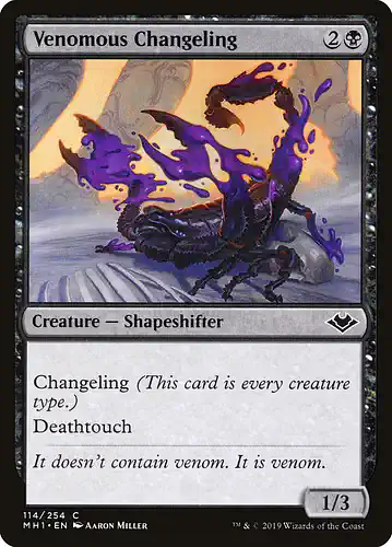 Venomous Changeling - mh1 Spoiler