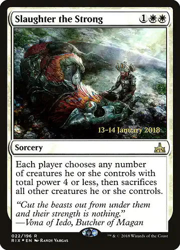 Slaughter the Strong - rix Spoiler
