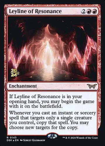 Leyline of Resonance - dsk Spoiler