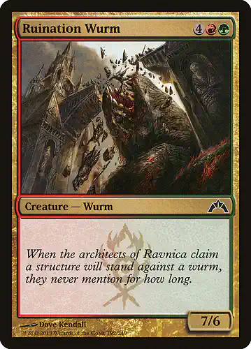 Ruination Wurm - gtc Spoiler