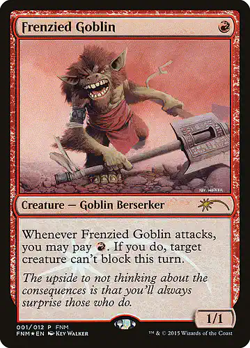Frenzied Goblin - f15 Spoiler