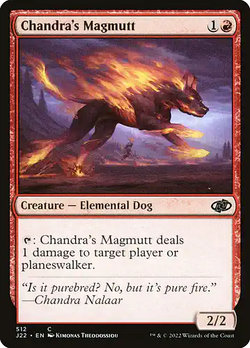 Chandra's Magmutt - j22 Spoiler
