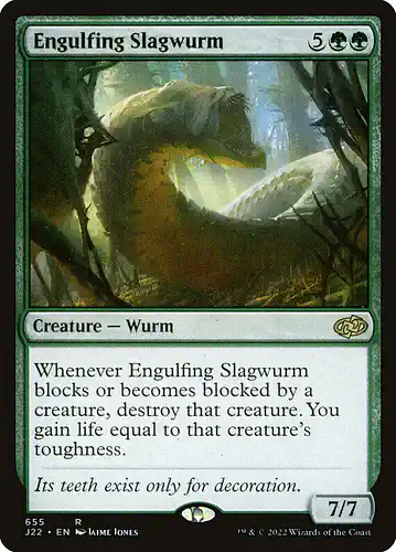 Engulfing Slagwurm - j22 Spoiler