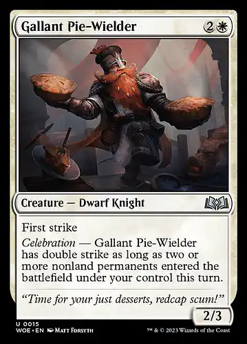 Gallant Pie-Wielder - woe Spoiler