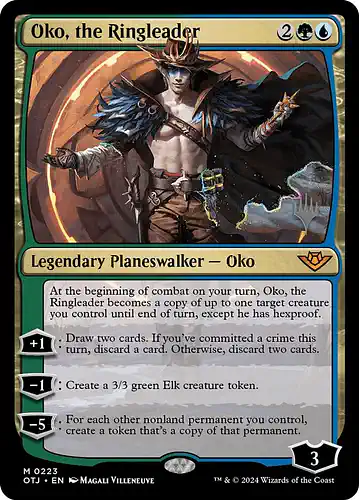 Oko, the Ringleader - otj Spoiler