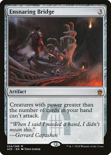 Ensnaring Bridge - a25 Spoiler