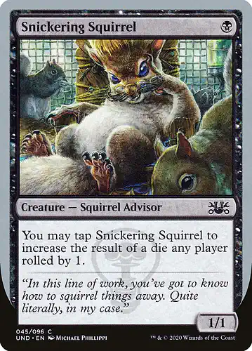 Snickering Squirrel - und Spoiler