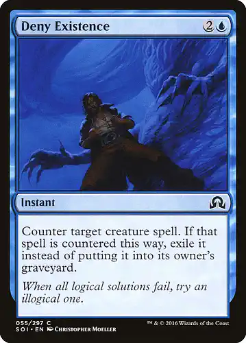 Deny Existence - soi Spoiler
