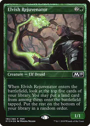 Elvish Rejuvenator - m19 Spoiler