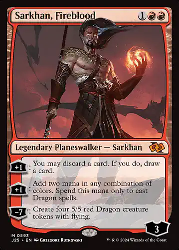 Sarkhan, Fireblood - j25 Spoiler