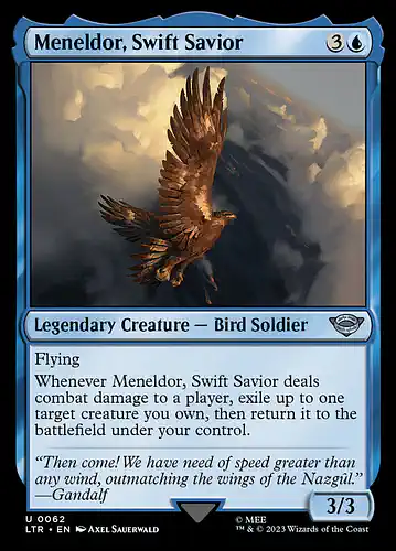 Meneldor, Swift Savior - ltr Spoiler