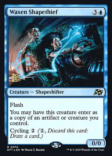 Waxen Shapethief - dft Spoiler
