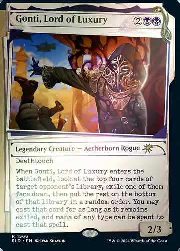 Gonti, Lord of Luxury - sld Spoiler