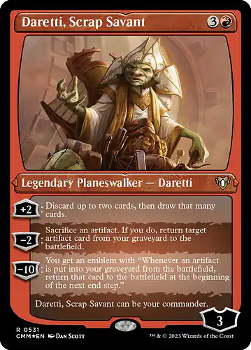 Daretti, Scrap Savant - cmm Spoiler