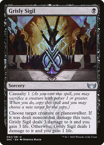 Grisly Sigil - snc Spoiler