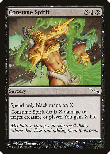 Consume Spirit - mrd Spoiler