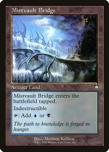Mistvault Bridge - brc Spoiler