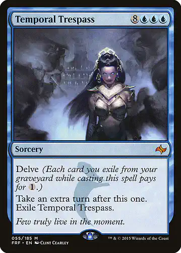 Temporal Trespass - frf Spoiler