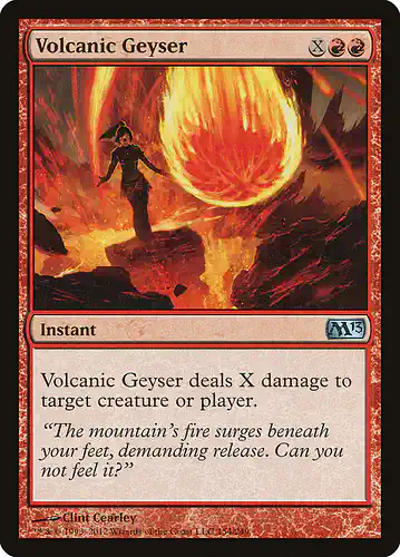 Volcanic Geyser - m13 Spoiler