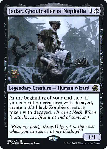 Jadar, Ghoulcaller of Nephalia - mid Spoiler