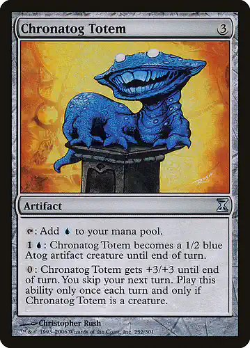 Chronatog Totem - tsp Spoiler