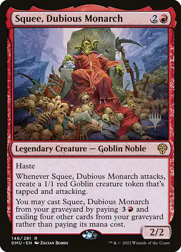 Squee, Dubious Monarch - dmu Spoiler