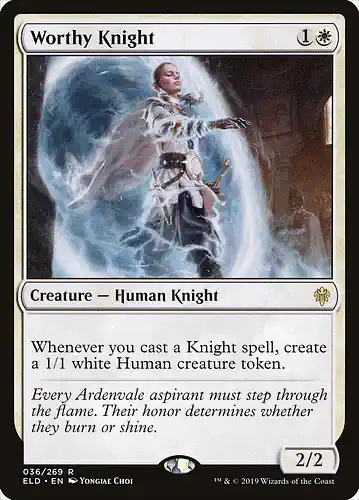 Worthy Knight - eld Spoiler