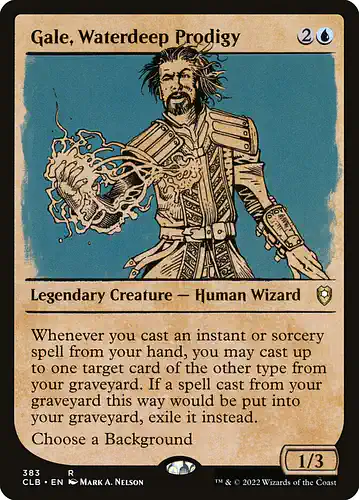 Gale, Waterdeep Prodigy - clb Spoiler