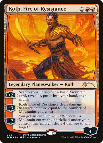 Koth, Fire of Resistance - sch Spoiler