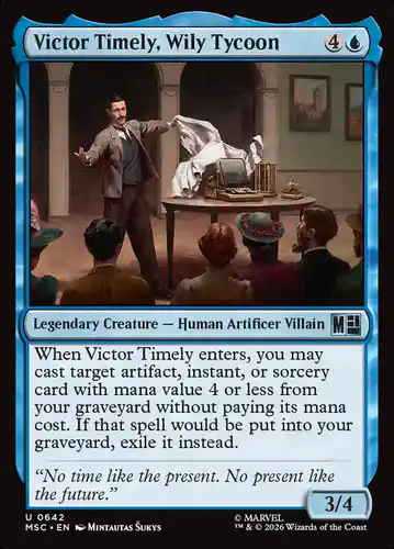 Victor Timely, Wily Tycoon - msc Spoiler