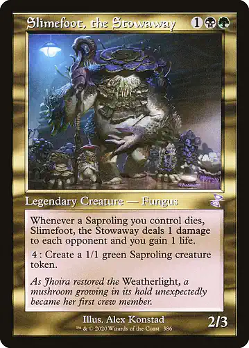 Slimefoot, the Stowaway - tsr Spoiler