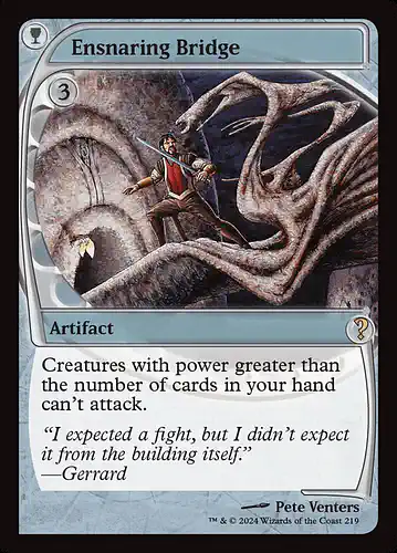 Ensnaring Bridge - mb2 Spoiler