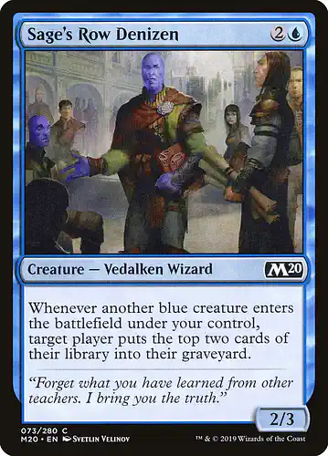 Sage's Row Denizen - m20 Spoiler