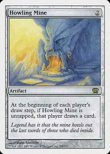 Howling Mine - 8ed Spoiler