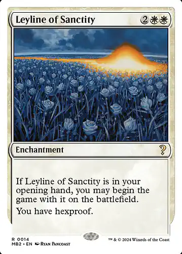 Leyline of Sanctity - mb2 Spoiler