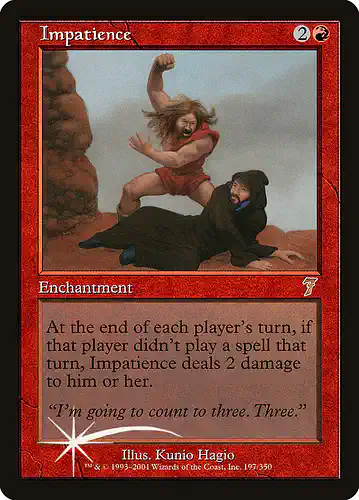 Impatience - 7ed Spoiler