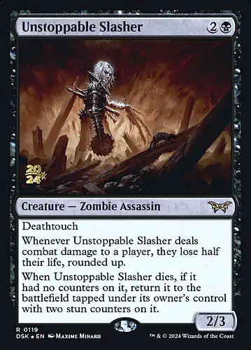 Unstoppable Slasher - dsk Spoiler
