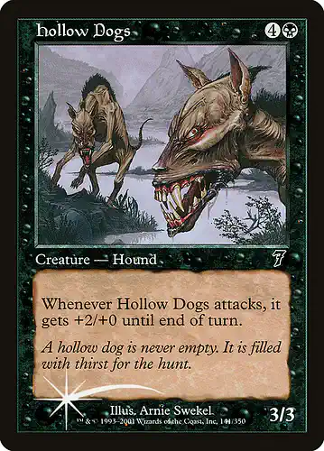 Hollow Dogs - 7ed Spoiler