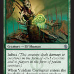 Mirrodin Besieged - Viridian Corrupter